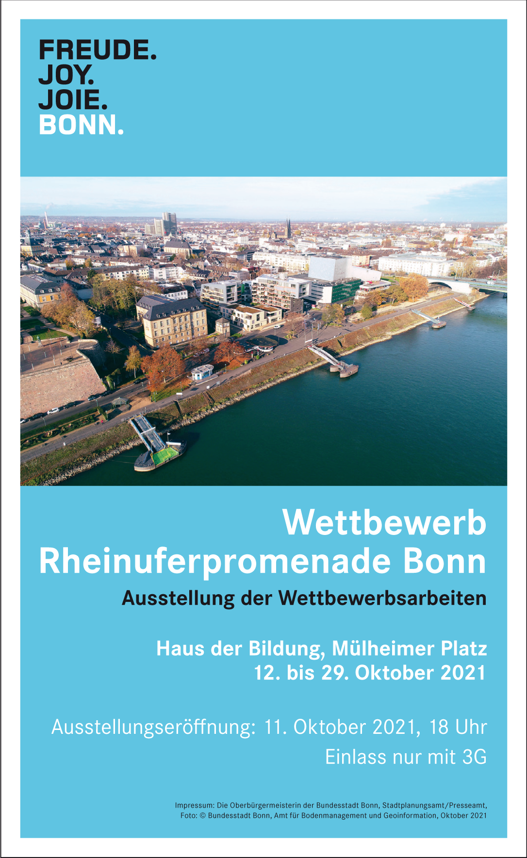 Das Bild zeigt eine Aufnahme des Bonner Rheinufers aus der Luft. Darunter stehen die Ausstellungsdaten für die Wettbewerbsergebnisse.
